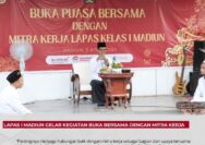 Lapas I Madiun Gelar Kegiatan Buka Bersama Dengan Mitra Kerja