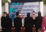 Kosong Melompong Tak Pengalaman di Pemerintahan Petinggi di Duga Paksa Tetap Lantik FN Sekretaris Desa Mantingan