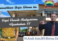 Mewah Baju Dinasku , Nasib Rakyatmu Apakabar ??