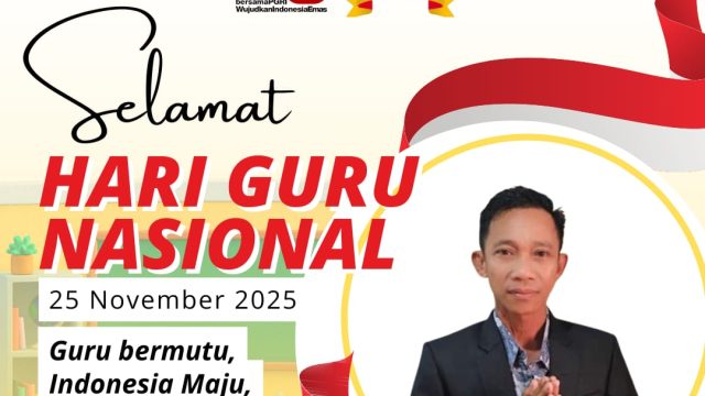 Ketum For-WIN: Guru adalah Pilar Kemajuan Bangsa, Selamat Hari Guru Nasional