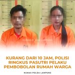 Terdesak Ekonomi, Pasutri Pelaku Pembobol Rumah Warga Diringkus Polisi