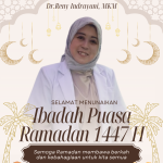 ‎Dr.Reny Indrayani,MKM Beserta Keluarga Ucapkan Selamat Menyambut Bulan Suci Ramadhan 1447 H/2026 M