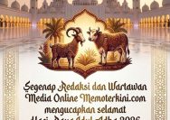 ‎Segenap Redaksi dan Wartawan Memoterkini.com Mengucapkan Selamat Hari Raya Idul Adha 1447 Hijriyah / 2026 Masehi