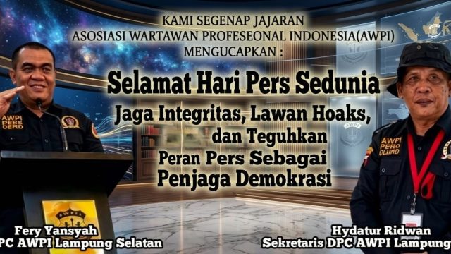 Hari Pers Sedunia 2026, DPC AWPI Lamsel : Jaga Integritas, Lawan Hoaks, dan Teguhkan Peran Pers Sebagai Penjaga Demokrasi