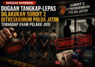 ‎Beredar Informasi: Dugaan Tangkap-Lepas Dilakukan Subdit 2 Ditreskrimum Polda Jatim Terhadap Enam Pelaku Judi
