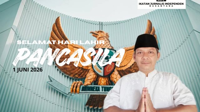 Ketum IJEN Ucapkan Selamat Hari Lahir Pancasila:Perkuat Jurnalisme Berintegritas