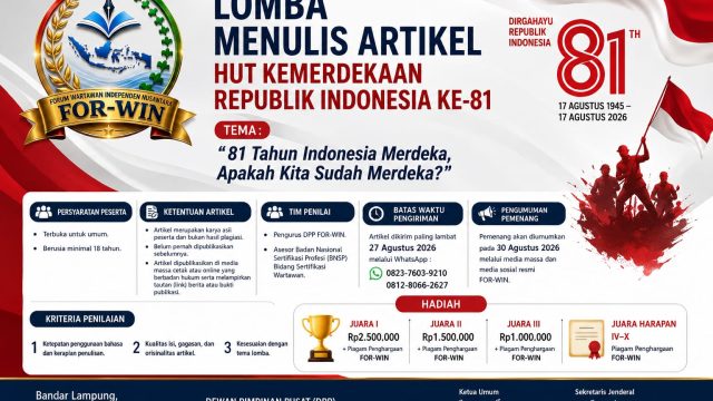 For-WIN Mengadakan Lomba Penulisan Artikel dengan Tema : 81 Tahun RI  Merdeka,Apakah Kita Sudah Merdeka?