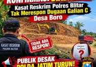 ‎Konfirmasi Diabaikan! Kasat Reskrim Polres Blitar Tak Merespon Dugaan Galian C Desa Boro — Publik Desak Polda Jatim Turun!